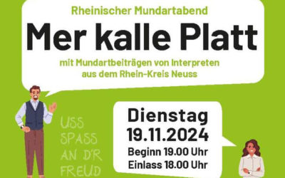 Mer kalle Platt – Rheinischer Mundartabend am 19.11.2024