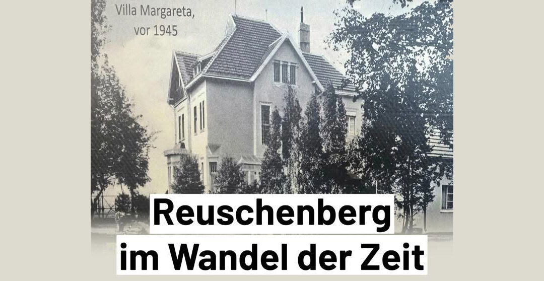 Einladung – Reuschenberg im Wandel der Zeit